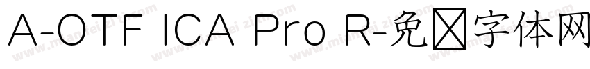 A-OTF ICA Pro R字体转换